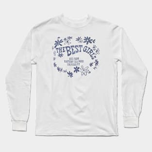 The Best Girls Are From Eastern Illinois University Vintage Long Sleeve T-Shirt